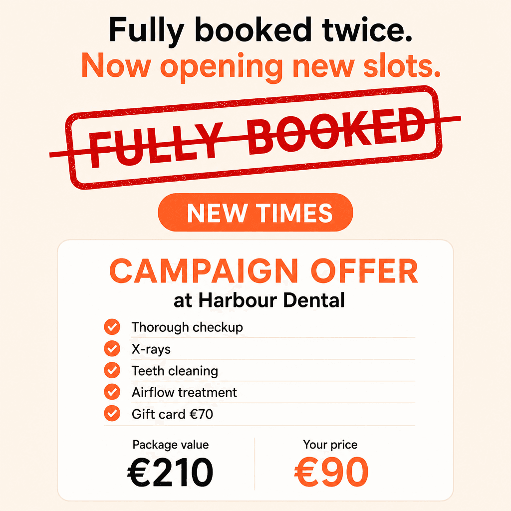 Harbour Dental fully booked campaign