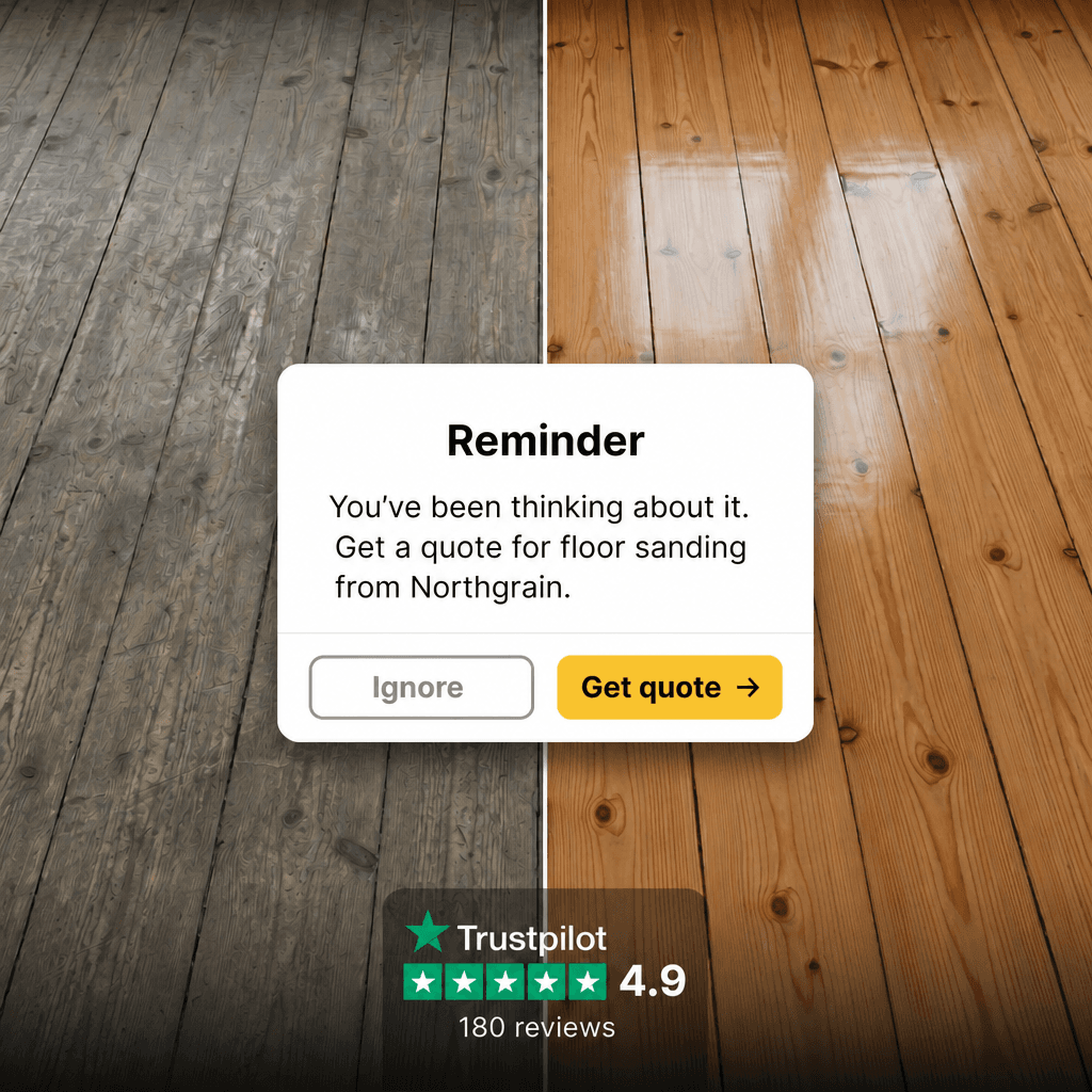 Northgrain floor sanding reminder